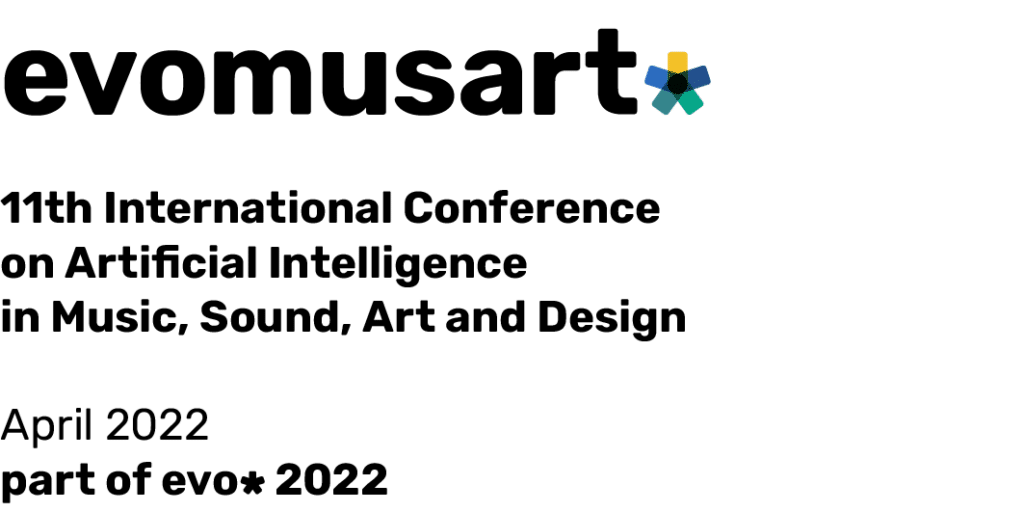 11th International Conference on Artificial Intelligence in Music, Sound, Art and Design 2022 (EvoMUSART)