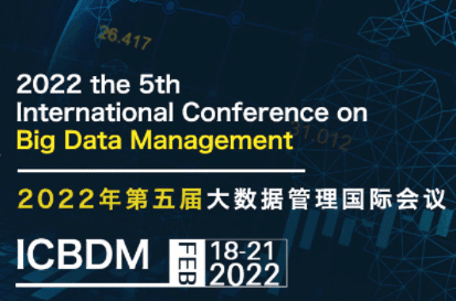 5th International Conference on Big Data Management (ICBDM 2022)