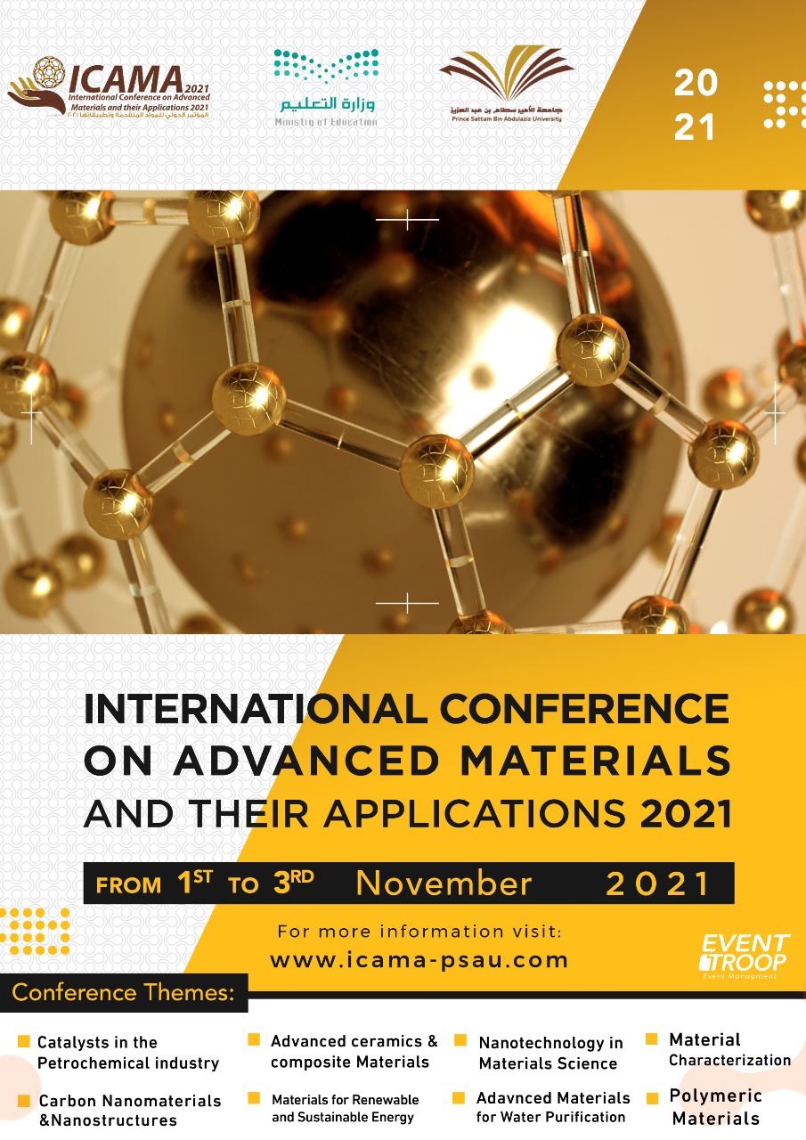 INTERNATIONAL CONFERENCE  ON ADVANCED MATERIALS  AND THEIR APPLICATIONS 2021
