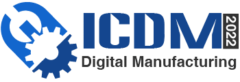 2nd International Conference on Digital Manufacturing (ICDM 2022)