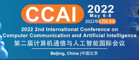 2nd International Conference on Computer Communication and Artificial Intelligence (CCAI 2022)