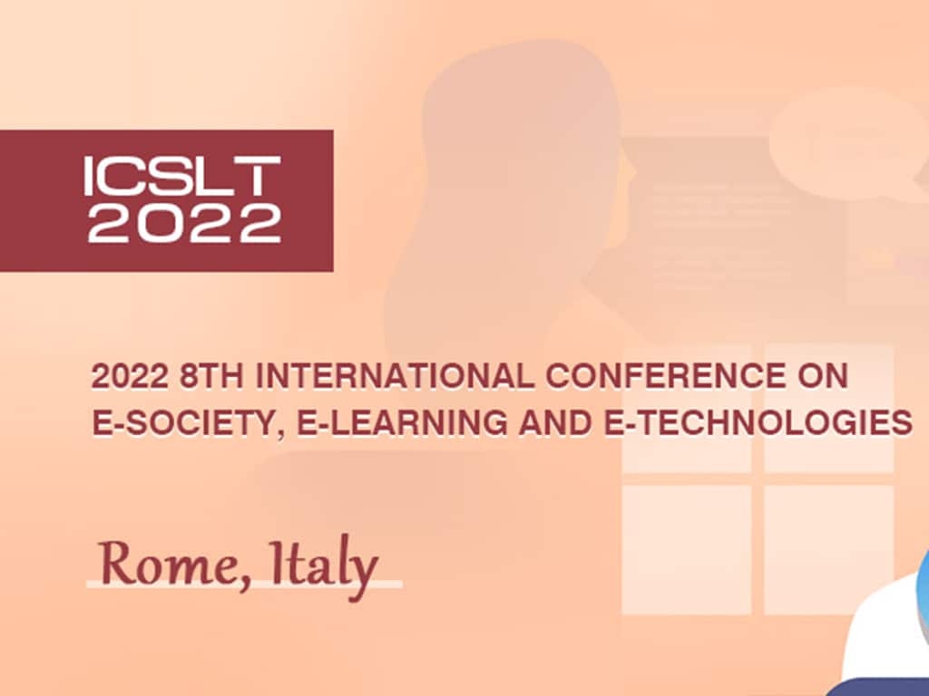 ACM–2022 8th International Conference on e-Society, e-Learning and e-Technologies (ICSLT 2022)