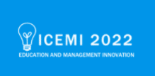 11th International Conference on Education and Management Innovation (ICEMI 2022)