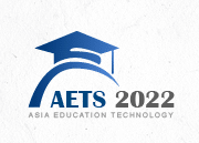 3rd Asia Education Technology Symposium (AETS 2022)