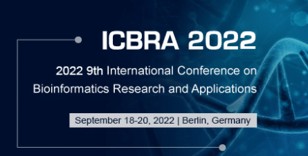 9th International Conference on Bioinformatics Research and Applications (ICBRA 2022)