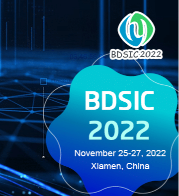 2022 4th International Conference on Big-data Service and Intelligent Computation(BDSIC 2022)