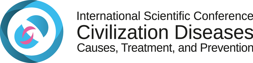 International Scientific Conference “Civilization Diseases – Causes, Treatment, and Prevention”