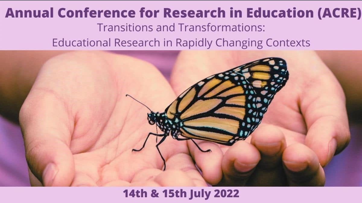 Transitions and Transformations: Educational Research in Rapidly Changing Contexts