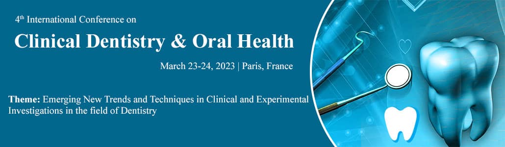 4th International Conference on  Clinical Dentistry & Oral Health