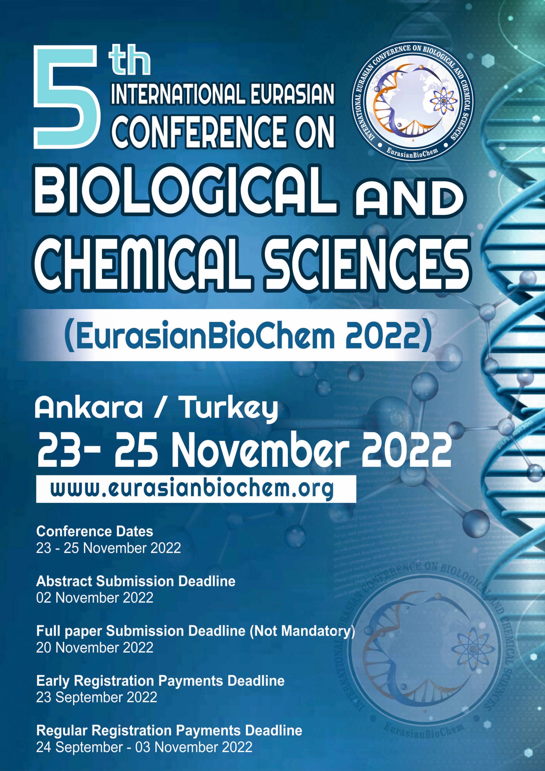 5th International Eurasian Conference on Biological and Chemical Sciences (EurasianBioChem 2022)
