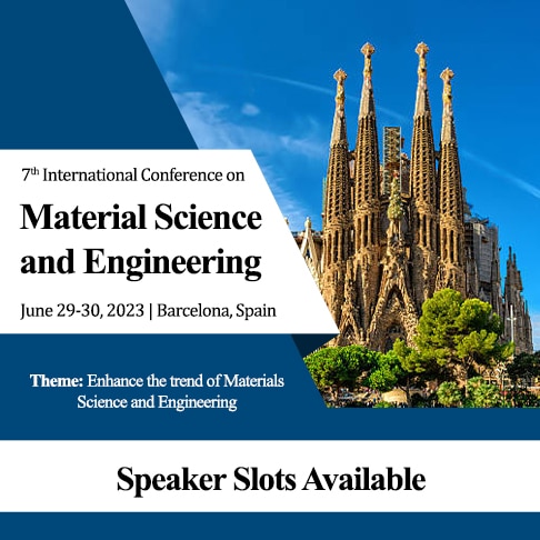7th International Conference on  Material Science and Engineering