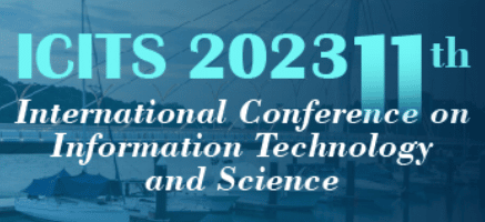 11th International Conference on Information Technology and Science (ICITS 2023)