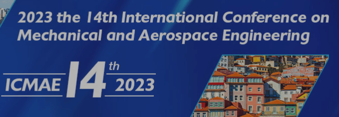 14th International Conference on Mechanical and Aerospace Engineering (ICMAE 2023)
