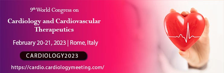 9th World Congress on Cardiology and Cardiovascular Therapeutics
