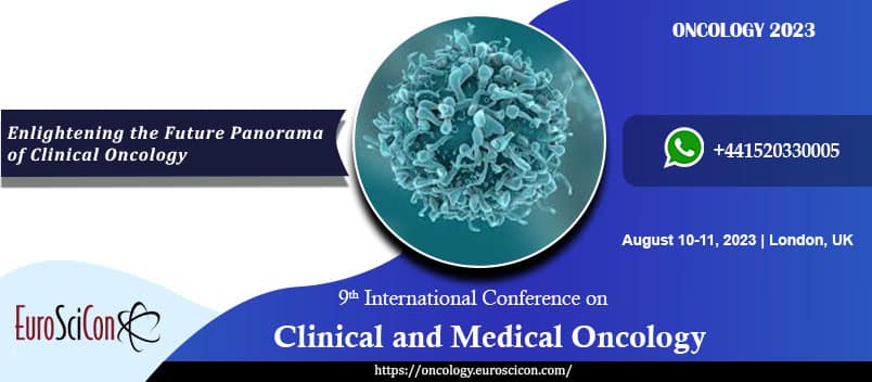 9th International Conference on Clinical and Medical Oncology