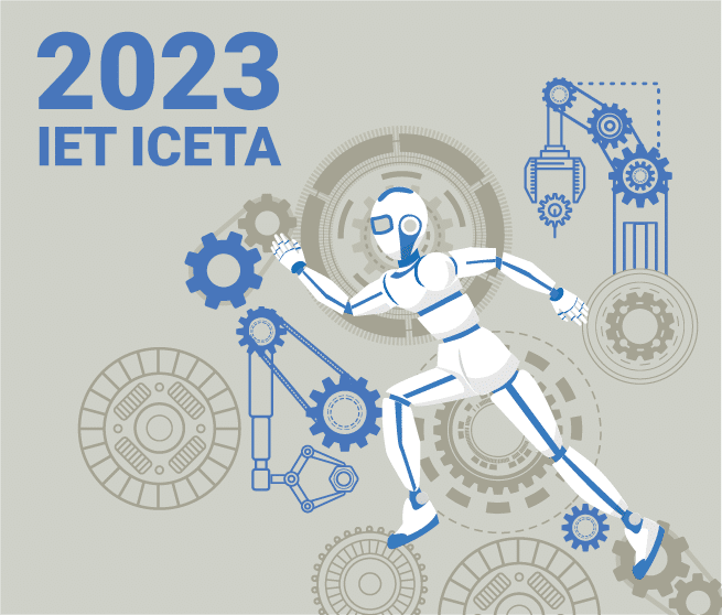 2023 IET International Conference on Engineering Technologies and Applications