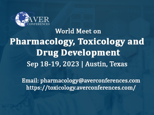 World Meet on Pharmacology, Toxicology & Drug Development