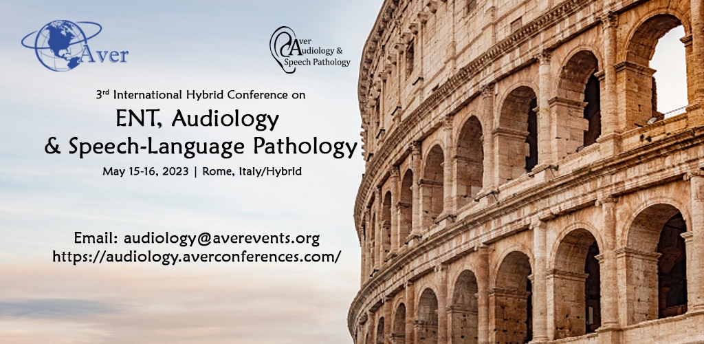 3rd International Hybrid Conference on ENT, Audiology and Speech Pathology