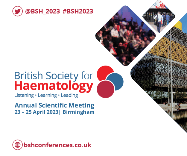 British Society for Haematology 63rd Annual Scientific Meeting