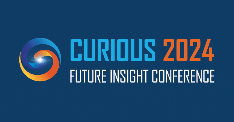 Curious2024 – Future Insight Conference