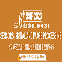 6th International Conference on Sensors, Signal and Image Processing (SSIP 2023)
