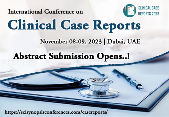 International Conference on Clinical Case Reports