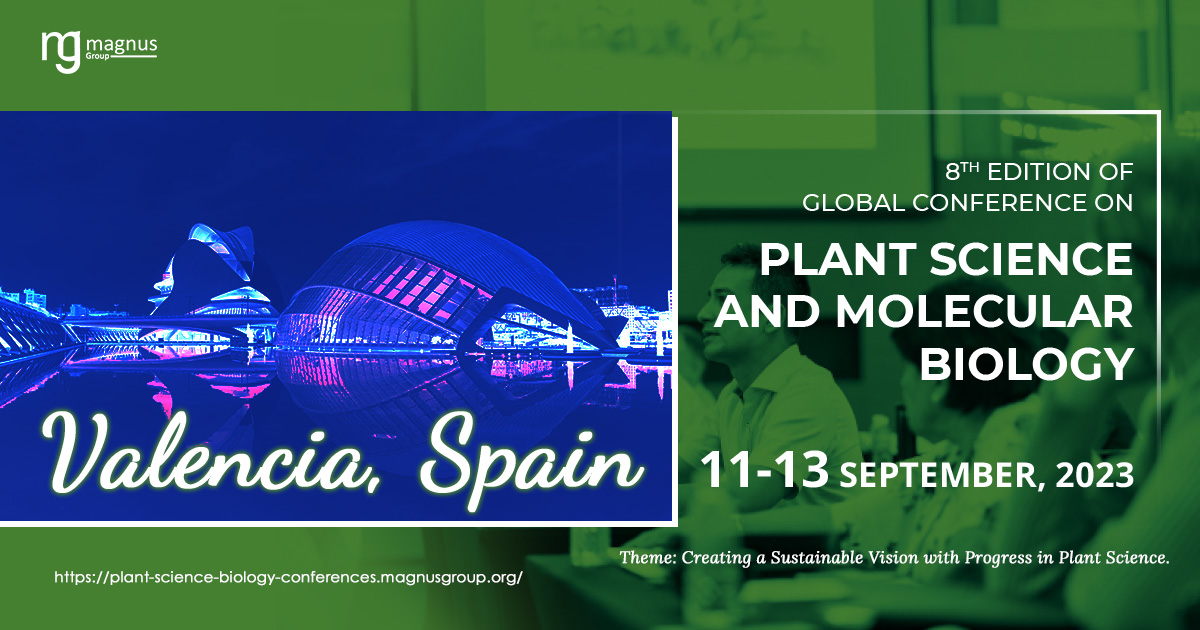 8th Edition of Global Conference on Plant Science and Molecular Biology