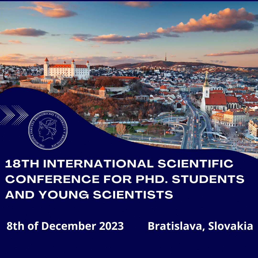 18th International Scientific Conference for PhD. Students and Young Scientists