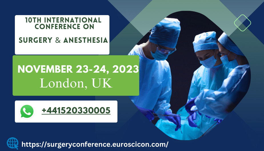 10th International Conference on Surgery & Anesthesia