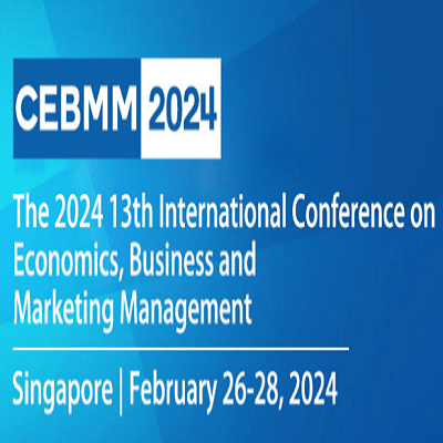 13th International Conference on Economics, Business and Marketing Management (CEBMM 2024)