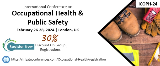 International Conference on Occupational Health & Public Safety