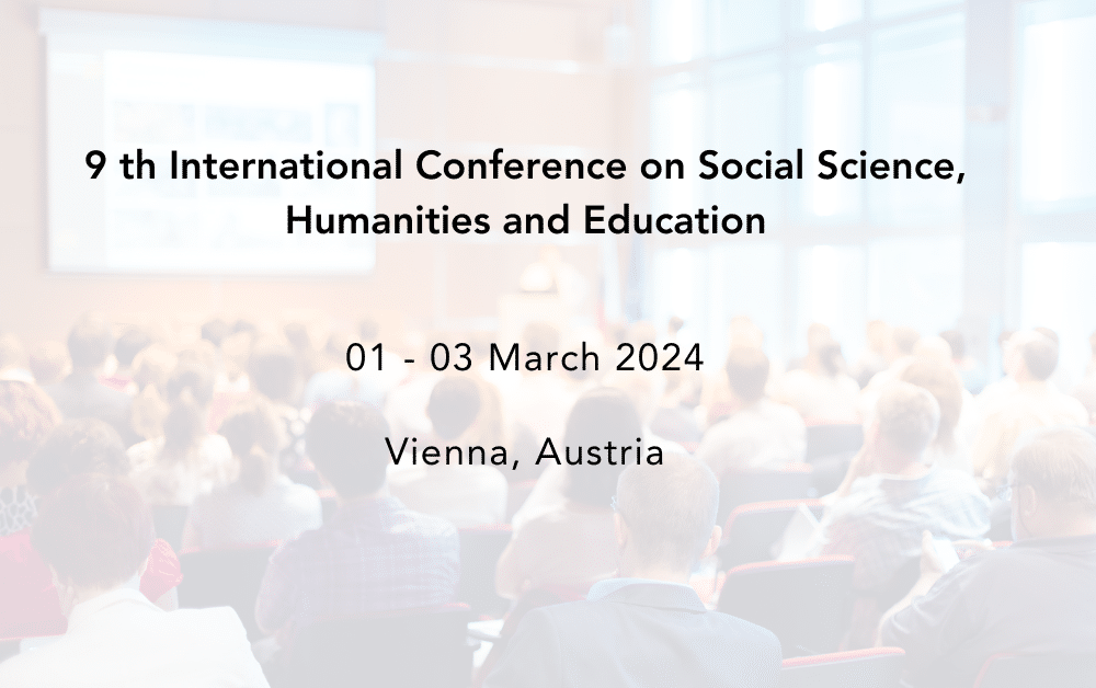 9th International Conference on Social Sciences, Humanities and Education