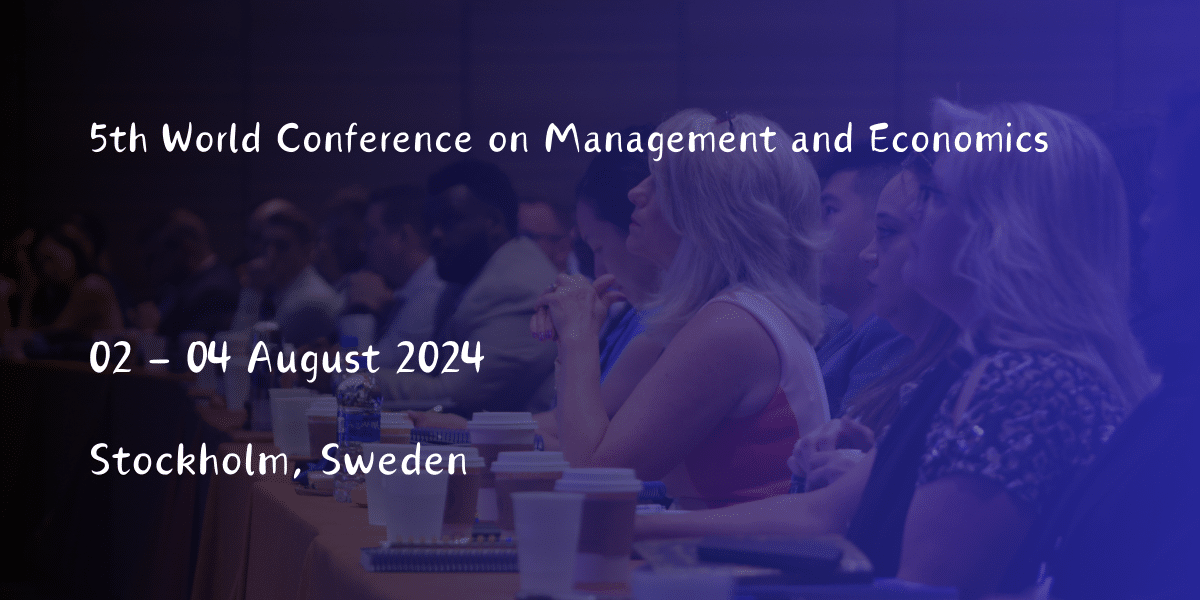 5th World Conference on Management and Economics