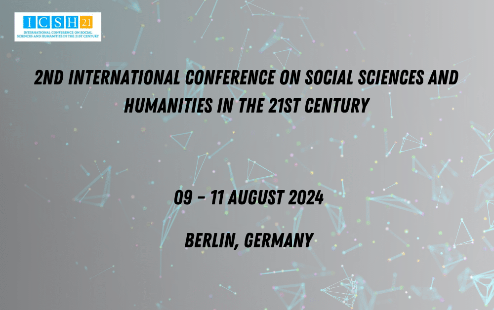 2nd International Conference on Social Sciences and Humanities in the 21st Century