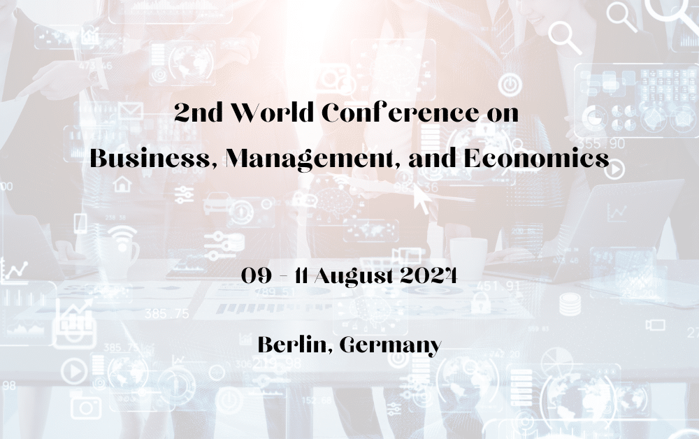 2nd World Conference on Business, Management, and Economics
