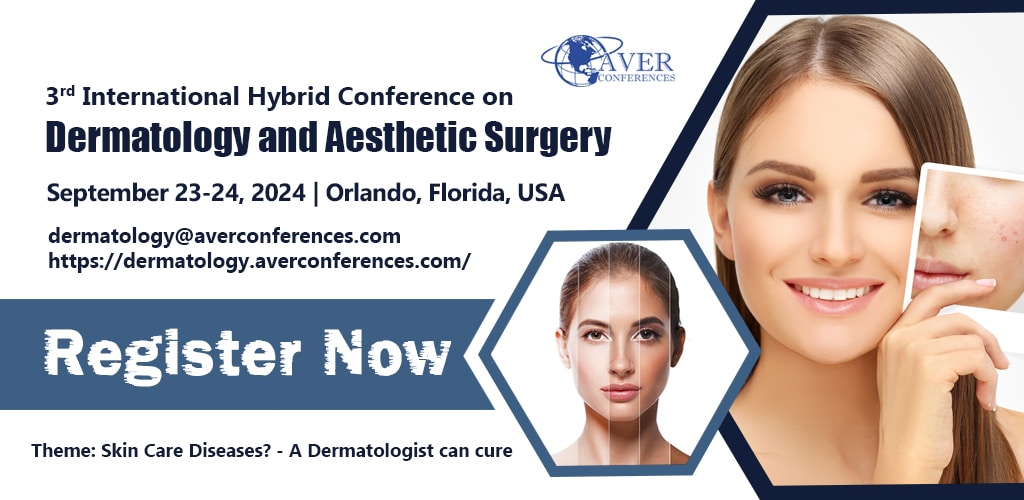 3rd International Hybrid Conference on Dermatology and Aesthetic Surgery