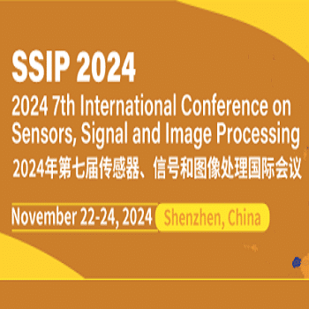 7th International Conference on Sensors, Signal and Image Processing (SSIP 2024)