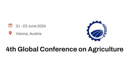 4th Global Conference on Agriculture