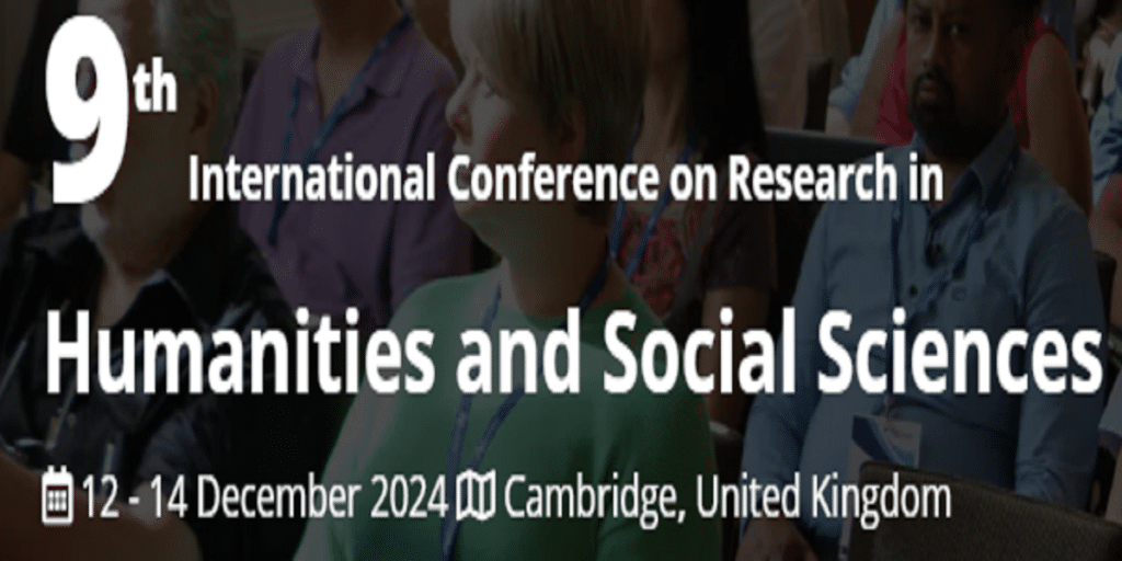 9th International Conference on Research in Humanities and Social ...