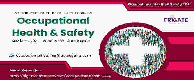 3rd Edition of International Conference on Occupational Health & Safety