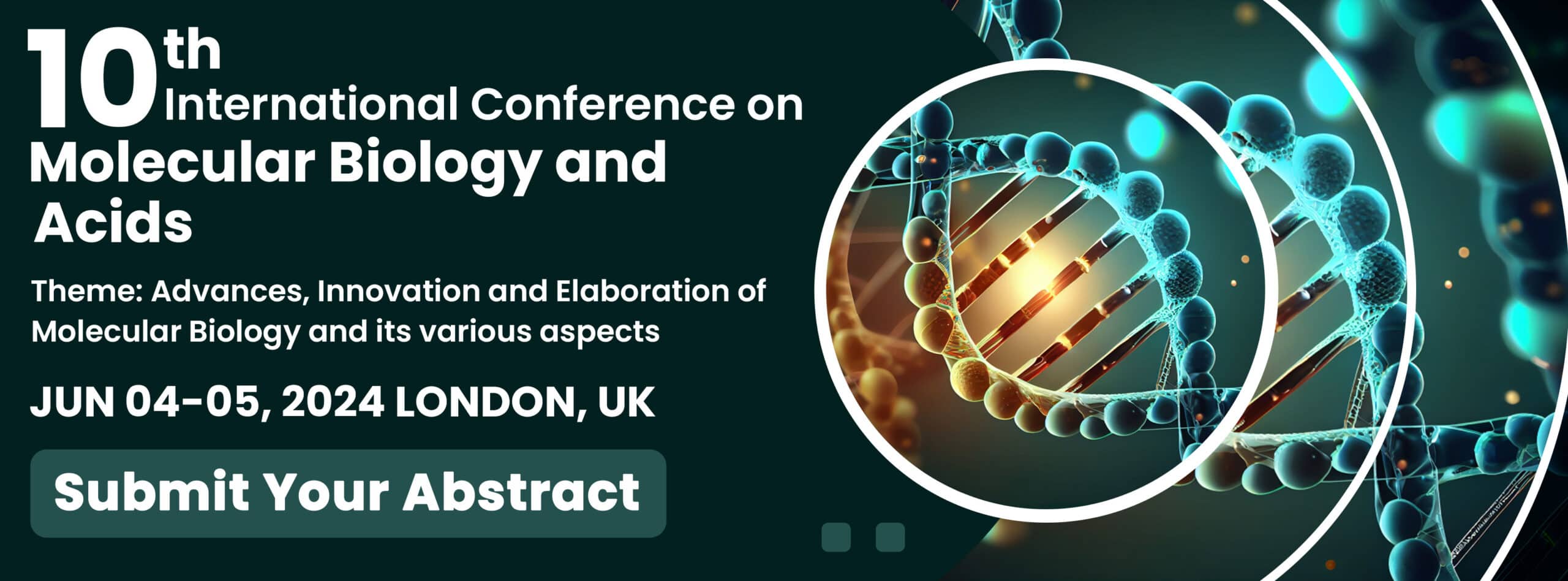 10th International Conference on Molecular Biology and Nucleic Acids
