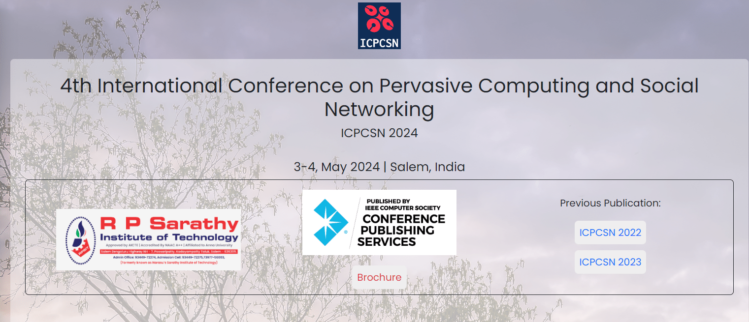 4th International Conference on Pervasive Computing and Social Networking (ICPCSN 2024)