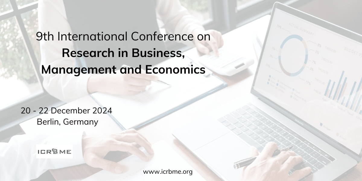 9th International Conference on Research in Business, Management and Economics