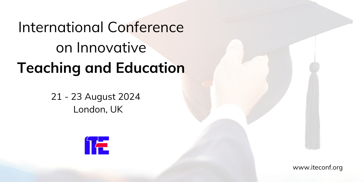 International Conference on Innovative Teaching and Education