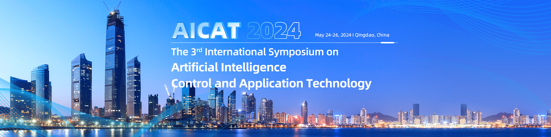 2024 3rd International Conference on Intelligent Control and Applied Technologies (AICAT 2024)