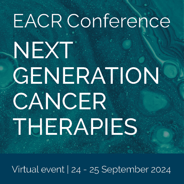 EACR Next Generation Cancer Therapies