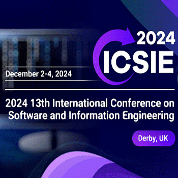 13th International Conference on Software and Information Engineering (ICSIE 2024)