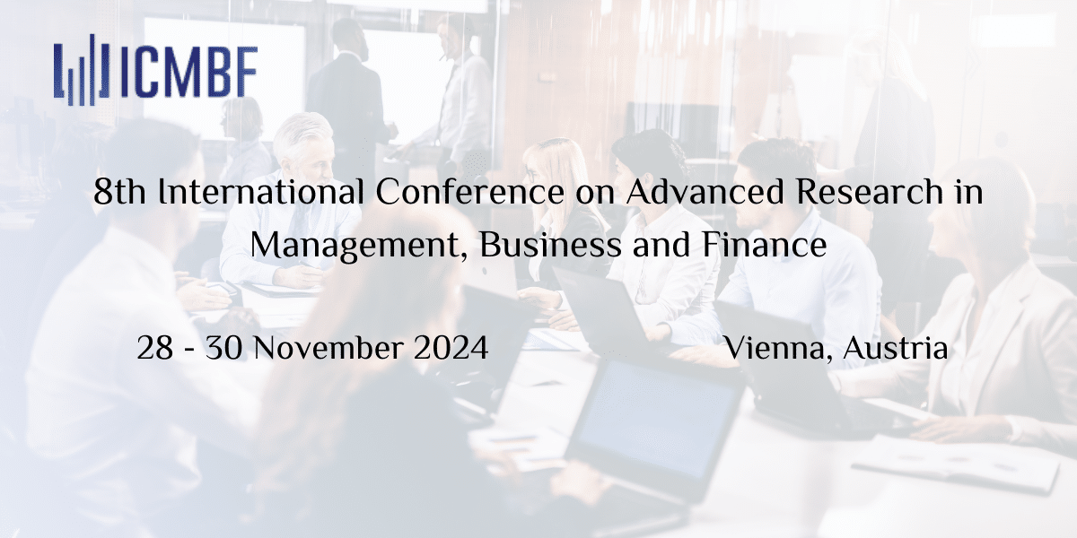 8th International Conference on Advanced Research in Management, Business and Finance
