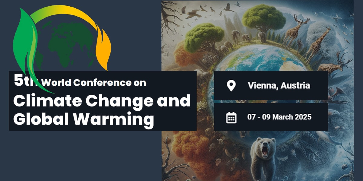 5th World Conference on Climate Change and Global Warming (CCGCONF)