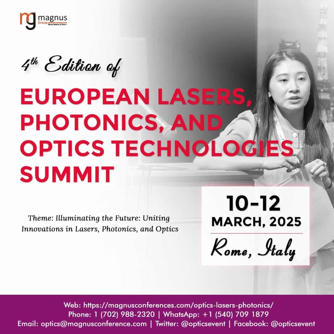 4th Edition of the European Lasers, Photonics, and Optics Technologies Summit